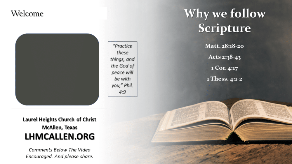Why We Follow Scripture