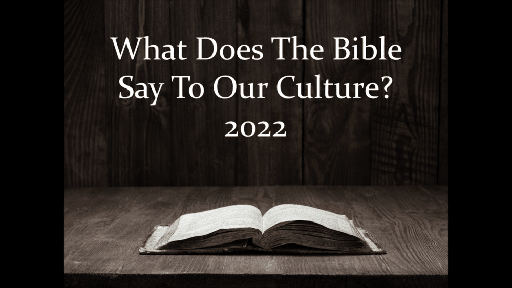The Bible and Culture Jan 9 am