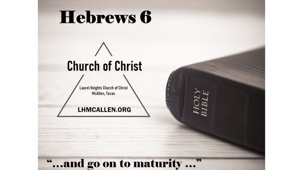 Growth in Hebrews 6