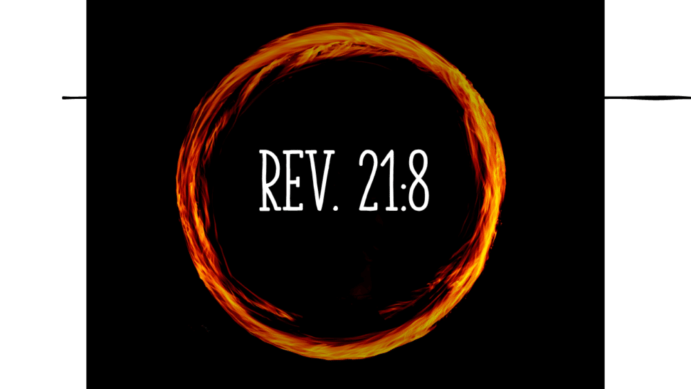 Hell Rev. 21:8 Nov 6 am Image