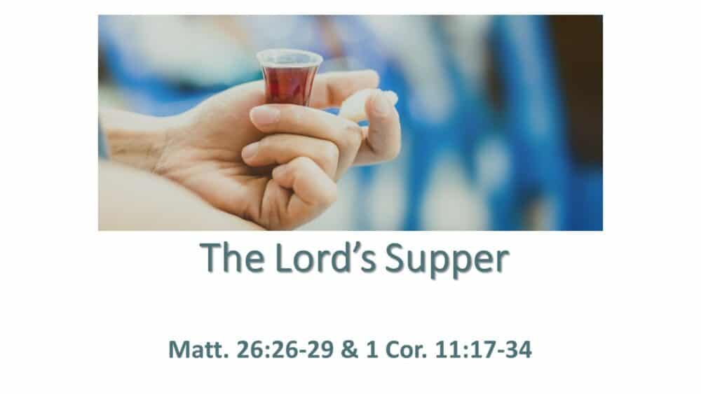 Lord's Supper March 26 Image